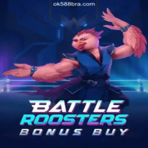 BattleRoostersBonusBuy: The Ultimate Online Slot Game on OK588.com Platform