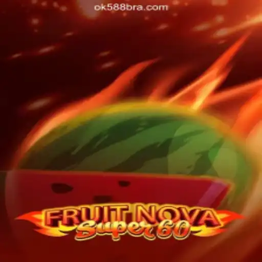 FruitNovaSuper60: A Comprehensive Look at This Exciting Slot Game